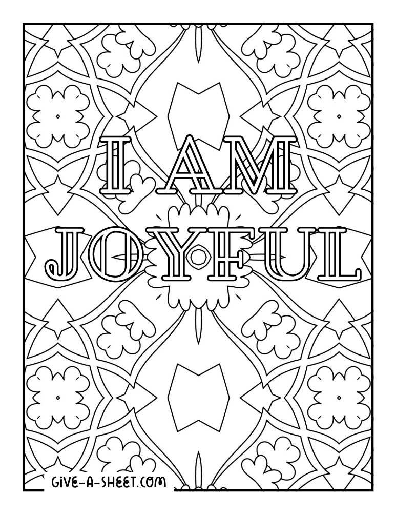 Geometric mixed with flower design and a positive saying coloring page.